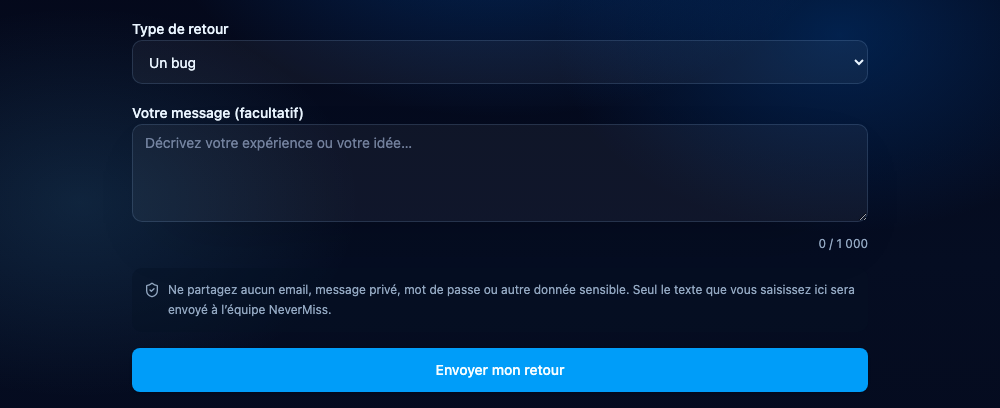 Donner un retour sur l’application. Interface NeverMiss, données de démonstration.
