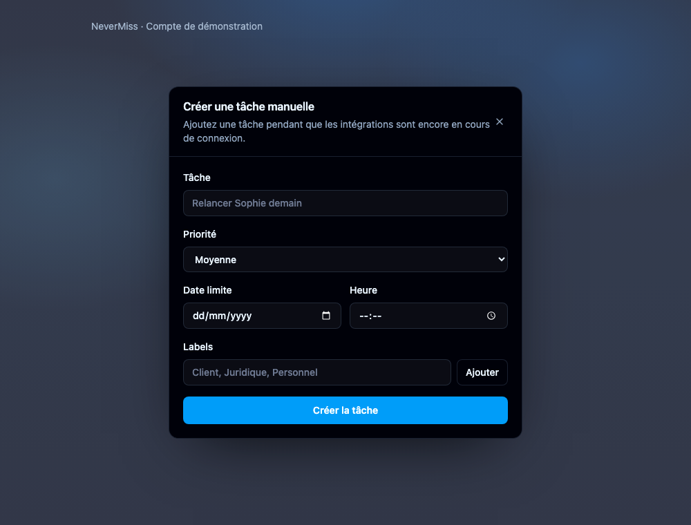 Créer une tâche manuellement. Interface NeverMiss, données de démonstration.