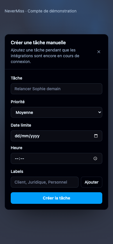Créer une tâche manuellement. Interface NeverMiss, données de démonstration.