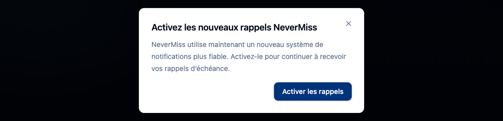 Activer les nouveaux rappels. Interface NeverMiss, données de démonstration.